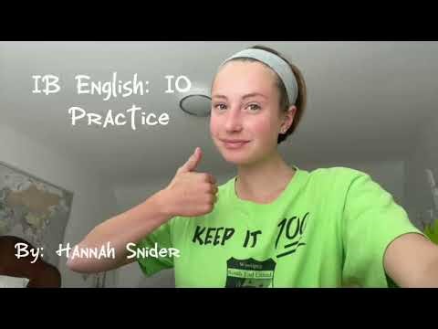 IB English: Hannah Snider's Practice Individual Oral