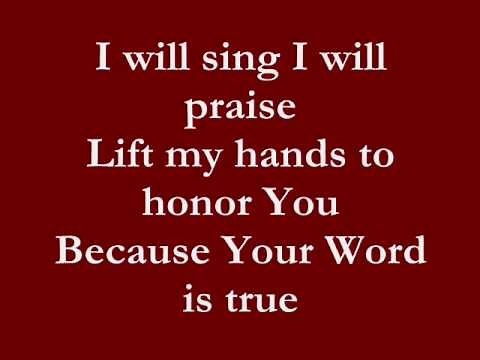 I will sing lyrics- Don Moen