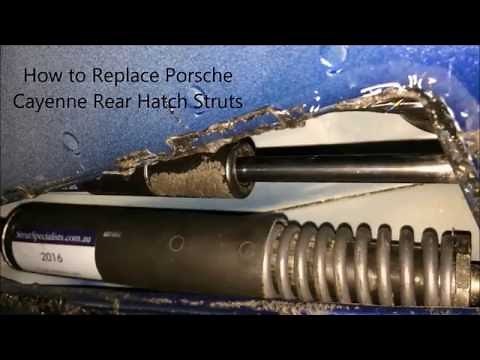 How to Replace Porsche Cayenne Rear Hatch Struts