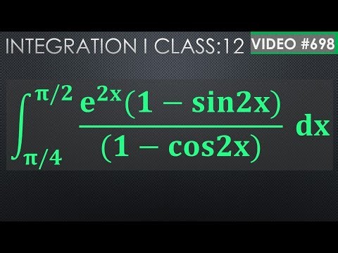integration π/4 to π/2 e^{2x} {(1- sin2x)/(1- cos2x)} dx I class 12