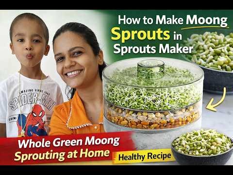 How to Make Moong Sprouts in Sprouts Maker | Whole Green Moong Sprouting at Home | Healthy Recipe