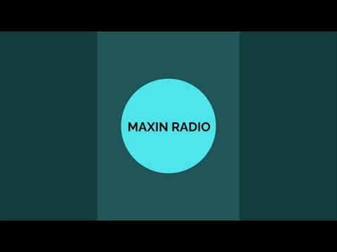 Maxin Radio is live!