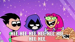 Hee, hee, hee, hee, hee, hee, hee, hee.