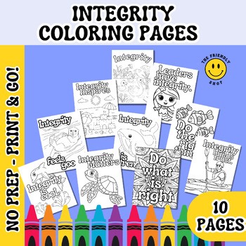 INTEGRITY COLORING PAGES - Doing the Right Thing, Honesty, Having Good Character