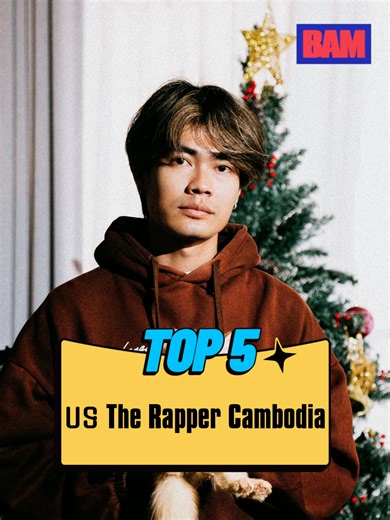 ចម្រៀងល្អបំផុតក្នុង The Rapper Cambodia