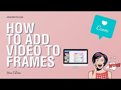 How to Add a Video to Frames on Canva
