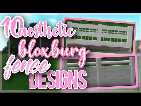 10 aesthetic fence designs - welcome to bloxburg -