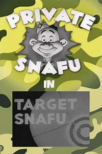 Target Snafu (1944) - Movie
