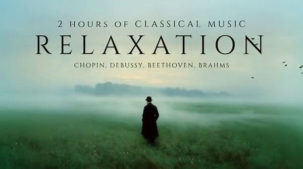 Relaxing Classical Music - 2 Hours of Chopin, Debussy, Beethoven, Bach…