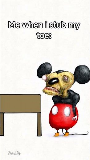 Me when I stub my toe: #mickeymouse#fyp#animationmemes#animation