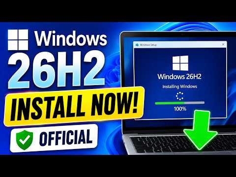 How to Download & Install Windows 11 26H2 Officially! (Step-by-Step Guide)