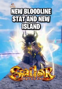 NEW BLOODLINE STAT & JOJO ISLAND! #sailorpiece #roblox #fyp #update | bloodline sailor piece
