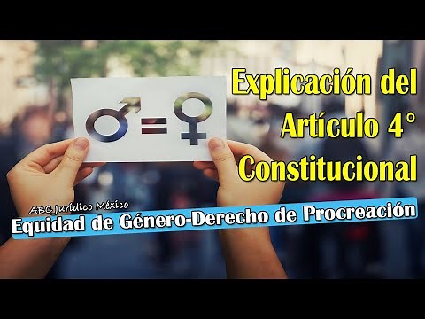 IMPORTANT: 🇲🇽 MEXICO AND ITS SOCIAL RIGHTS ARTICLE 4 OF THE CONSTITUTION