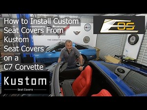 How to Install Custom Seat Covers From Kustom Seat Covers on a C7 Corvette