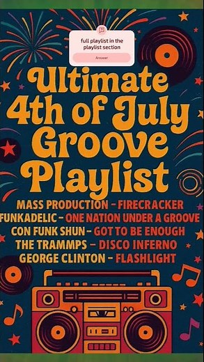 The Ultimate Funk-Fire Cookout Playlist for Independence Day!