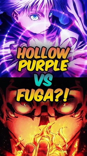 Hollow Purple vs Fuga: Which Is Actually Stronger?