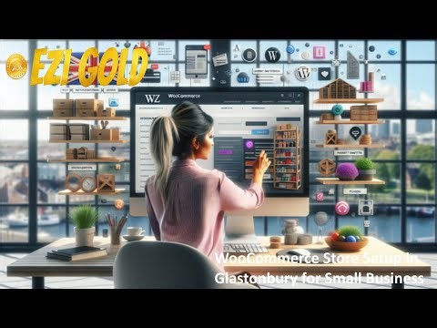 WooCommerce Store Setup in Glastonbury for Small Business