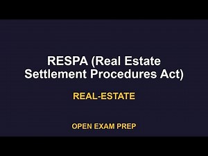 What is RESPA (Real Estate Settlement Procedures Act)? | REAL-ESTATE-SALESPERSON Exam Prep