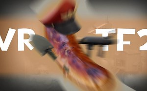 The TF2 VR Experience!! (Meat Fortress)