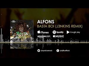 Alfons - Basta Boi (J3NK!NS Remix)