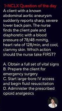 1- NCLEX Question of the day- abdominal aortic aneurysm