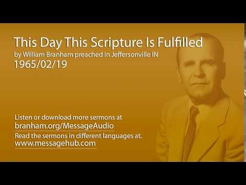 This Day This Scripture Is Fulfilled (William Branham 65/02/19)