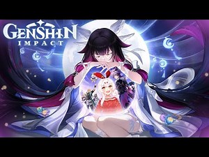 【Genshin Impact】LUNA III - A Nocturne of Names, Goddesses, and Witches *MAIN STORY SPOILERS*