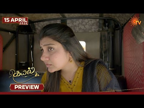 Kayal - Preview | 15 Apr 2026 | Tamil Serial | Sun TV