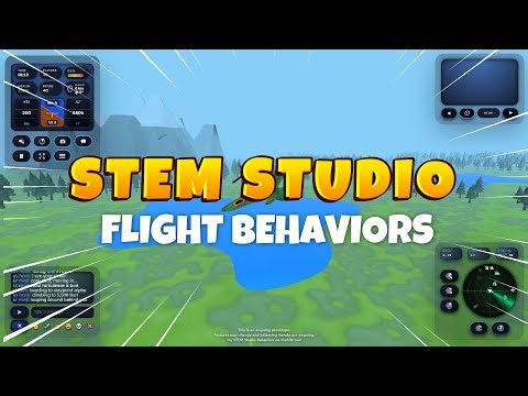 STEM STUDIO Flight Behaviors