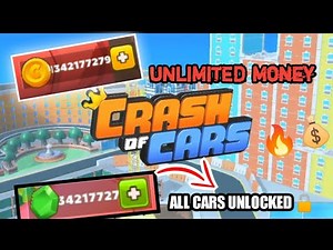 Crash of cars mod apk unlimited money 🔥💰// Crash of cars hacked version
