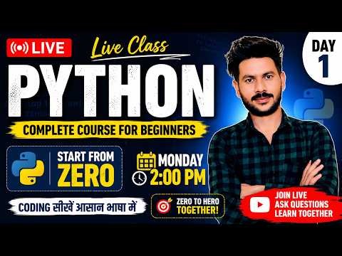 Python Live Class Day 1 | Complete Python Course for Beginners | Start from Zero (Hindi)