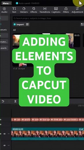 HOW TO ADD ELEMENTS IN CAPCUT VIDEO