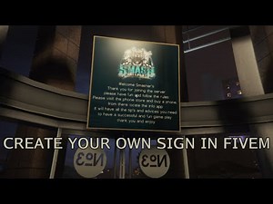 How To: CREATE YOUR OWN SIGN IN FIVEM