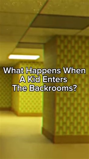 What If A Kid Enters The Backrooms?
