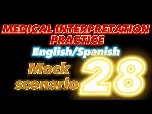 Medical Interpreter Practice | 28. Chest Pain NBCMI CCHI ENG SPA - Consecutive Interpreter Training