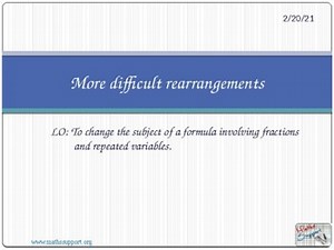 More difficult rearrangement of formulae