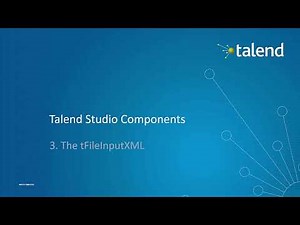 Talend Components #3 - tFileInputXML
