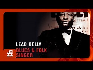 Leadbelly - John Hardy