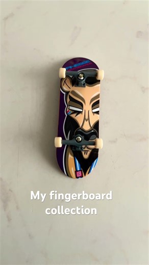 My fingerboard collection
