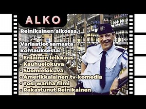 Reinikainen alkossa
