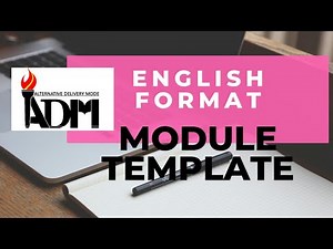 MODULE TEMPLATE - ENGLISH FORMAT by Teacher Kristinna