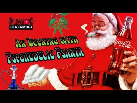 An Evening w/ Psychedelic Psanta LIVE.