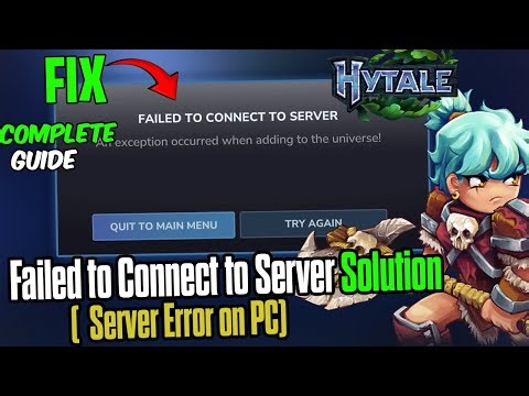 Fix HYTALE Failed to Connect to Server | Universe Error 🛠️