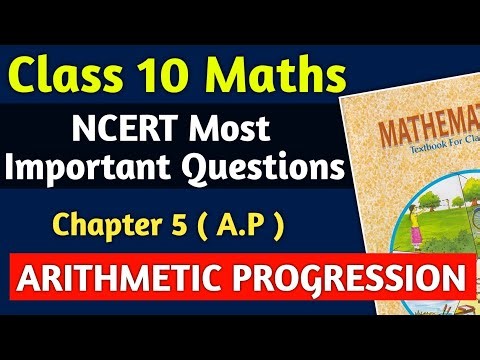 NCERT Class 10 Maths Most Important Question | Class 10 Maths Chapter 5 Arithmetic Progression