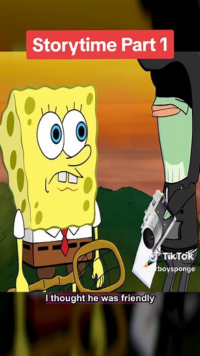 Storytime #yourboysponge #spongebobrap | Spongebob