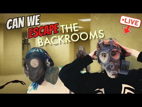 LIVE: Trying to Escape the Backrooms (This Game Is TERRIFYING)