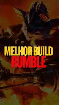 RUMBLE: MELHOR BUILD. #leagueoflegends #lol #leagueoflegendswildrift #games #riotgames #wildrift