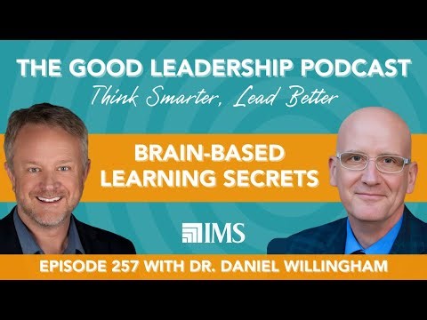 Brain-Based Learning Secrets with Dr. Daniel Willingham & Charles Good | TGLP #257
