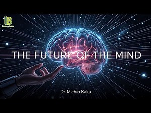 The Future Of The Mind - Michio Kaku | Book Summary