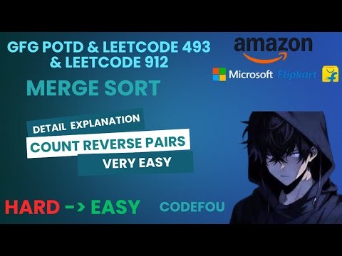 Count Reverse Pairs | Merge Sort & Reverse Pairs LeetCode | GFG POTD | Java & C++ | 14-08-25